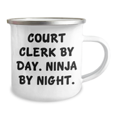 Court Clerk By Day Ninja By Night Funny Camping Mug Gifts for Court Clerks on Father's Day from Family - Image 2